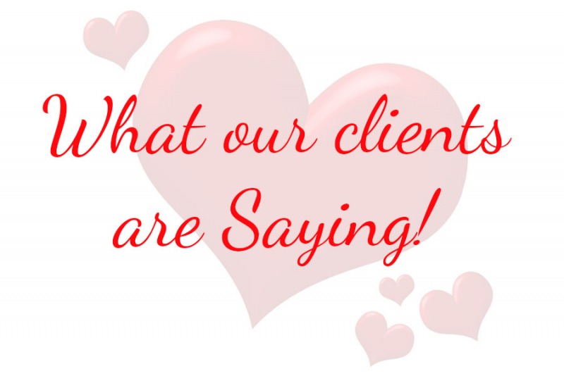 What our Clients are saying.